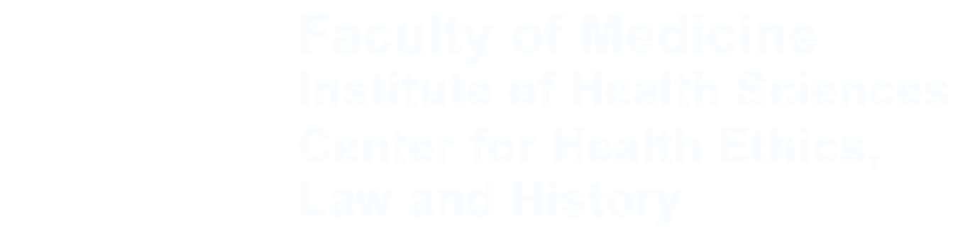 Center for Health Ethics, Law and History, Institute of Health Sciences, Faculty of Medicine, Vilnius University